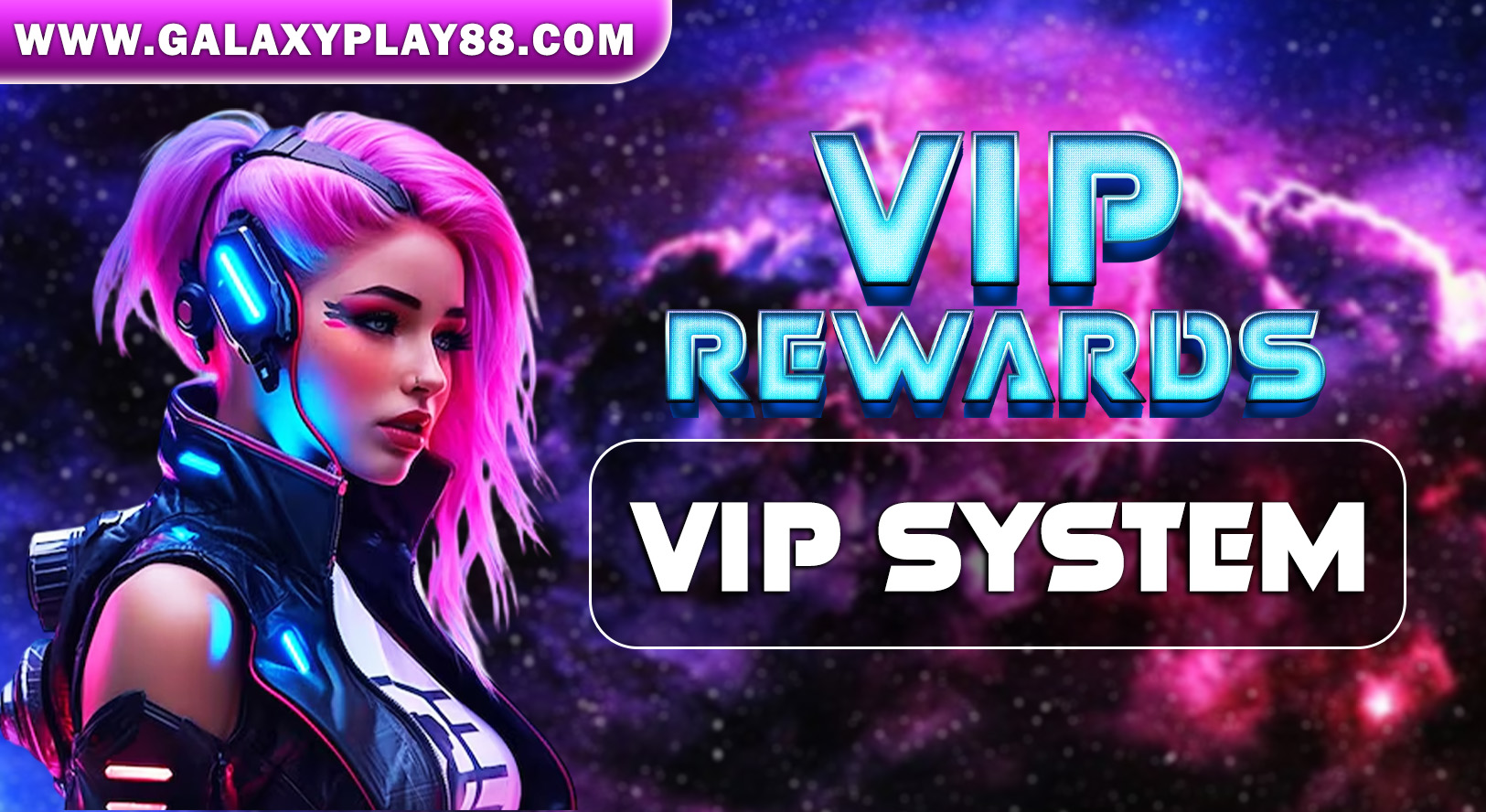 galaxyplay_promotions-vip-rewards